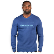 Load image into Gallery viewer, Give 2021 A Shot Threadfast Ultimate Fleece Crew Neck Bulk
